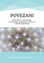 Povezani: Telefonsko e-savjetovanje u suočavanju s pandemijom COVID-19 i njenim posljedicama - preuzmite e-knjigu