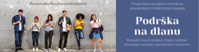 Podr&scaron;ka na dlanu - platforma Povjerenstva za za&scaron;titu mentalnog zdravlja djece i mladih Grada Zagreba