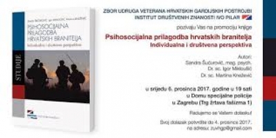 Psihosocijalna prilagodba hrvatskih branitelja - individualna i društvena perspektiva - poziv na predstavljanje knjige