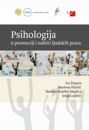 Sekcija za ljudska prava i psihologiju s ponosom objavljuje - upravo tiskana knjiga Psihologija u promociji i zaštiti ljudskih prava