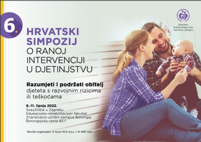 6. hrvatski simpozij o ranoj intervenciji u djetinjstvu - Zagreb 2022.