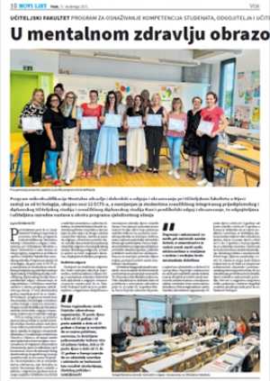 Program MENTALNO ZDRAVLJE I DOBROBIT U ODGOJU I OBRAZOVANJU provodi se na Učiteljskom fakultetu Sveučilišta u Rijeci, a vodi ga prof. dr. sc. Sanja Tatalović Vorkapić