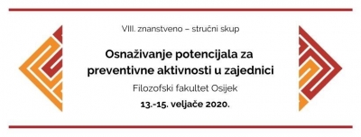 VIII. znanstveno-stručni skup Osnaživanje potencijala za preventivne aktivnosti u zajednici - u Osijeku